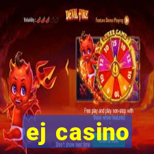 ej casino